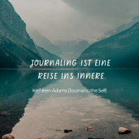 Motivational Quote Journaling ist eine Reise ins Innere